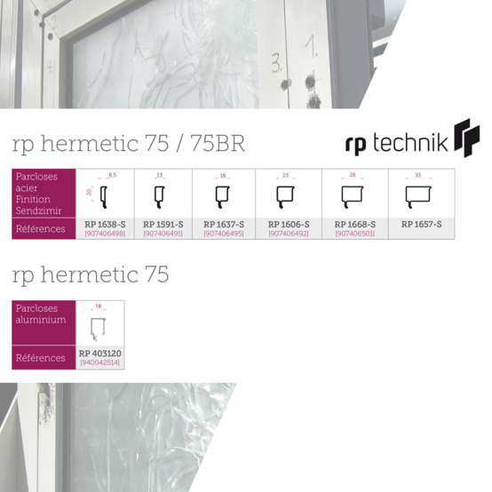 Pareclose rp hermetic 75/75BR acier sendzimir